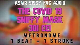 Rub-down the Covid 19 Sniffy Mask JOI CEI apart from Goddess Lana